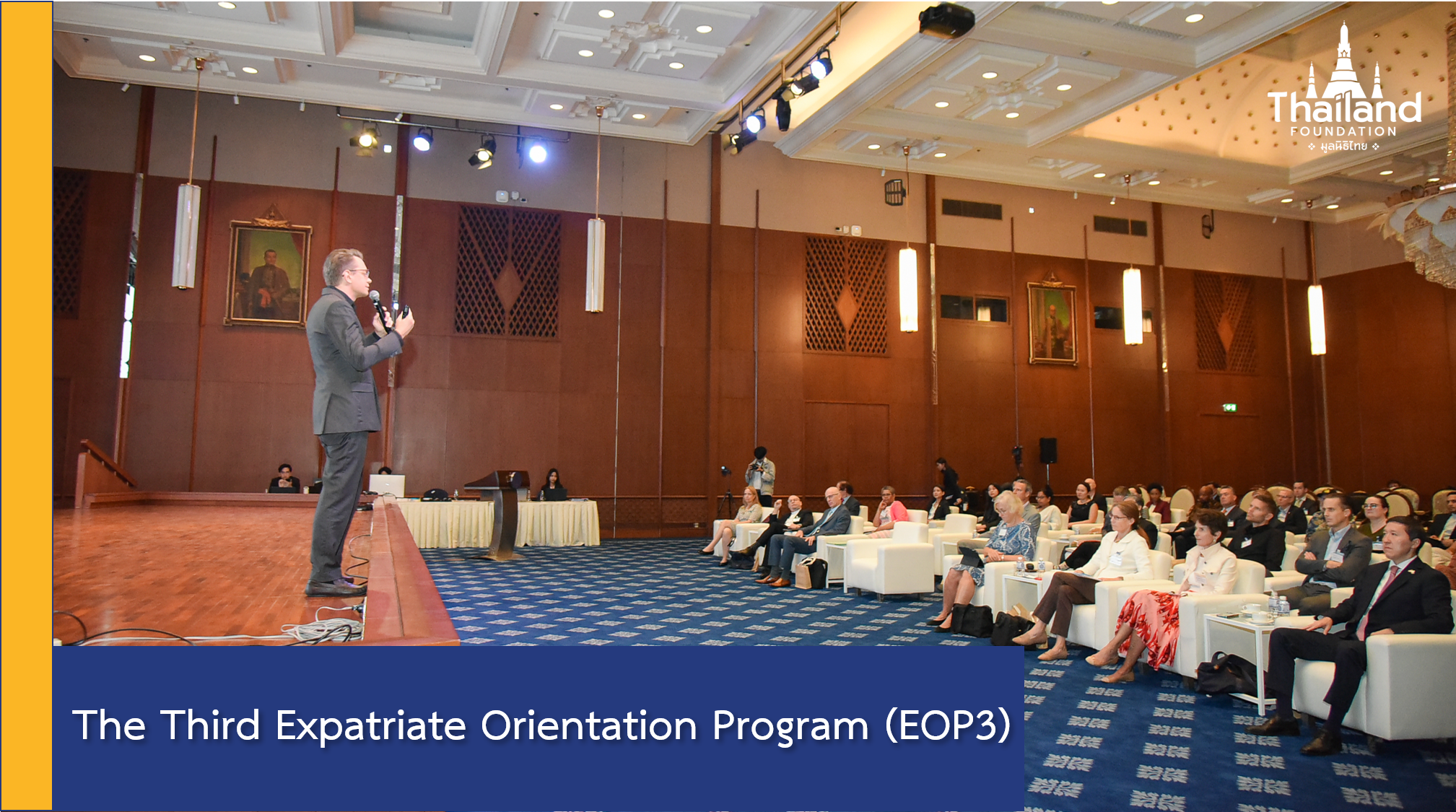Thailand Foundation Hosts the Third Expatriate Orientation Program ...