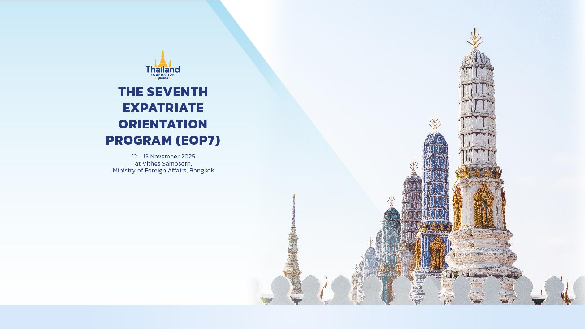The Seventh Expatriate Orientation Program (EOP7) - Thailand Foundation
