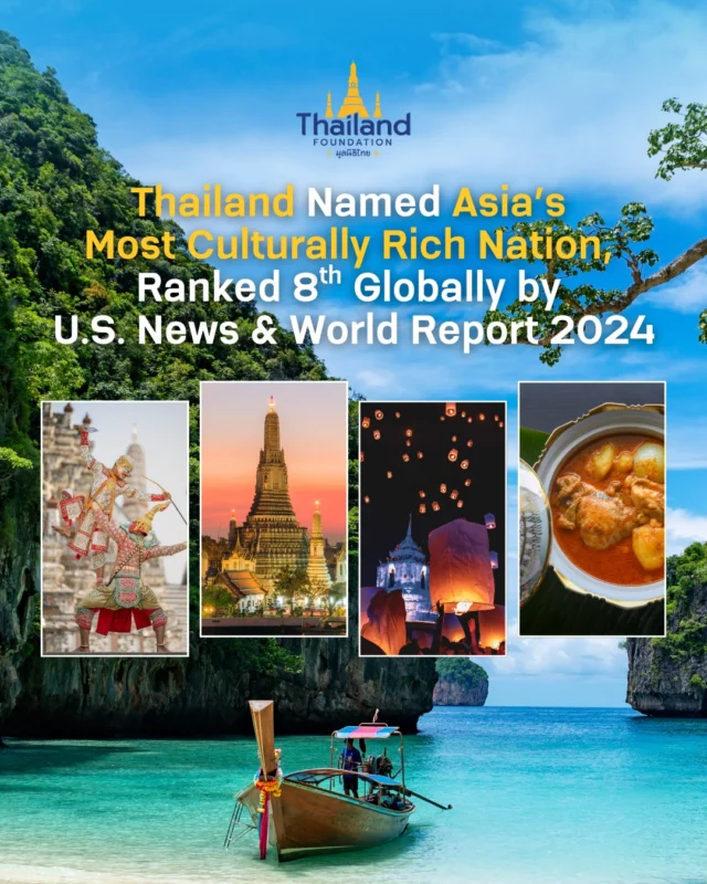 🇹🇭✨ Thailand is ranked as the country with the most culturally rich heritage in Asia and #8 worldwide in the U.S. News & World Report 2024 rankings, which evaluated 89 nations. 🌏💛This honor celebrates Thailand’s remarkable harmony of modern cities and ancient landmarks, its wealth of historical and natural sites, pristine beaches, ornate temples, Thai massage, and world-renowned cuisine.The report highlights Thailand’s enduring charm and strong soft power, inviting visitors from every corner of the world to experience its heritage, traditions, and vibrant culture.Discover more about Thailand’s cultural and historical treasures: https://thailandfoundation.or.th/culture-heritage/#SoftPower #CulturalHeritage #AmazingThailand #มูลนิธิไทย #ThailandFoundation Photo credit: Popcity Photography